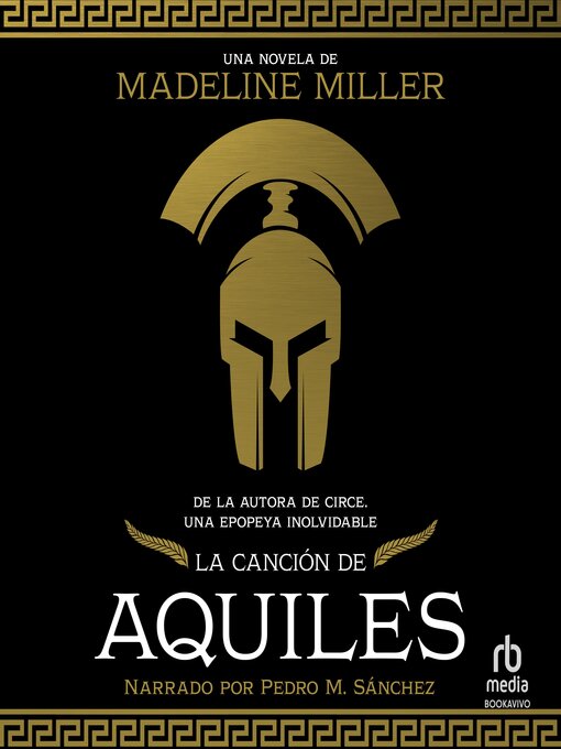 Title details for La canción de Aquiles by Madeline Miller - Available